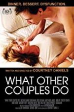 Watch What Other Couples Do Xmovies8