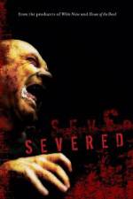 Watch Severed Xmovies8