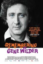 Watch Remembering Gene Wilder Xmovies8