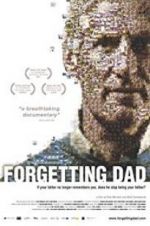 Watch Forgetting Dad Xmovies8
