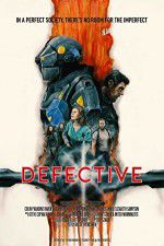 Watch Defective Xmovies8
