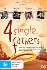 Watch Four Single Fathers Xmovies8