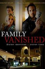 Watch Family Vanished Xmovies8