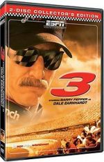 Watch 3: The Dale Earnhardt Story Xmovies8