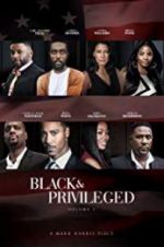 Watch Black Privilege Xmovies8