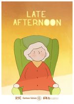 Watch Late Afternoon (Short 2017) Xmovies8