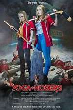 Watch Yoga Hosers Xmovies8