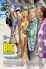 Watch The Big Bounce Xmovies8