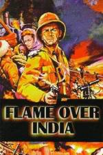 Watch Flame Over India Xmovies8