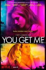 Watch You Get Me Xmovies8