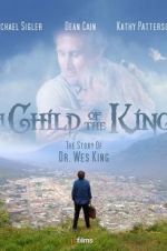 Watch A Child of the King Xmovies8