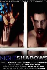 Watch Nightshadows Xmovies8