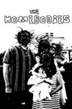 Watch The Homebodies Xmovies8