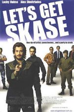 Watch Let\'s Get Skase Xmovies8