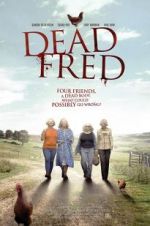 Watch Dead Fred Xmovies8