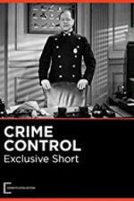 Watch Crime Control Xmovies8