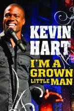 Watch Kevin Hart: I'm a Grown Little Man Xmovies8