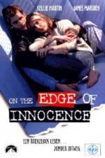 Watch On the Edge of Innocence Xmovies8