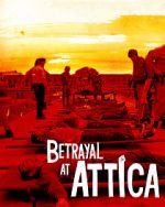 Watch Betrayal at Attica Xmovies8