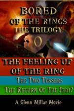 Watch Bored of the Rings: The Trilogy Xmovies8