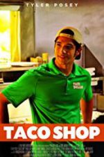 Watch Taco Shop Xmovies8