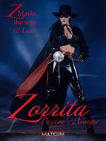 Watch Zorrita: Passion\'s Avenger Xmovies8