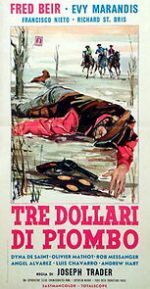 Watch Tre dollari di piombo Xmovies8