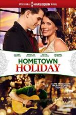 Watch Hometown Holiday Xmovies8