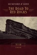 Watch Mumford & Sons: The Road to Red Rocks Xmovies8