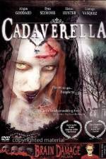 Watch Cadaverella Xmovies8