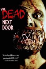 Watch The Dead Next Door Xmovies8