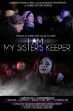 Watch I Am My Sister\'s Keeper Xmovies8