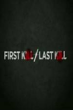 Watch First Kill / Last Kill Xmovies8