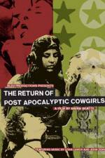 Watch The Return of Post Apocalyptic Cowgirls Xmovies8