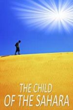 Watch The Child of the Sahara Xmovies8