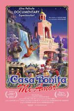 Watch Casa Bonita Mi Amor! Xmovies8