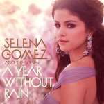 Watch Selena Gomez & the Scene: A Year Without Rain Xmovies8