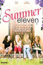 Watch Summer Eleven Xmovies8