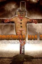 Watch Gingerdead Man 2: Passion of the Crust Xmovies8