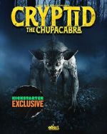 Watch Cryptid: Chupacabra Xmovies8