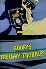 Watch Goofy\'s Freeway Troubles Xmovies8