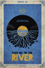 Watch Take Me to the River Xmovies8