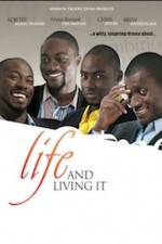 Watch Life And Living It Xmovies8