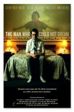 Watch The Man Who Could Not Dream Xmovies8
