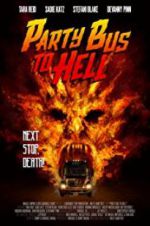 Watch Party Bus to Hell Xmovies8