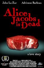 Watch Alice Jacobs Is Dead Xmovies8