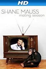 Watch Shane Mauss: Mating Season Xmovies8