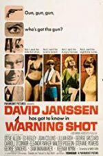 Watch Warning Shot Xmovies8