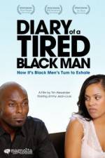 Watch Diary of a Tired Black Man Xmovies8