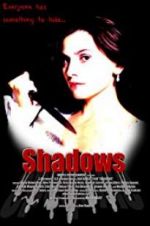 Watch Shadows Xmovies8